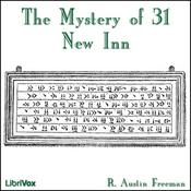 Podcast Mystery of 31 New Inn, The by R. Austin Freeman (1862 - 1943)