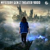 Podcast Mystery Gen Z Theater 9000