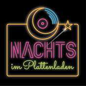 Podcast Nachts im Plattenladen