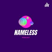 Podcast Nameless Podcast