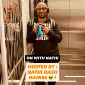 Podcast ON WITH NATHI !