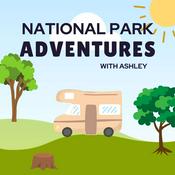 Podcast National Park Adventures