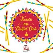 Podcast Navratri Nu Chakdol Chale
