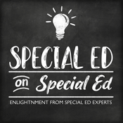Podcast Special Ed on Special Ed