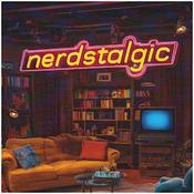 Podcast Nerdstalgic: TV and Movie breakdowns