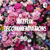 Podcast Netflix recommendations