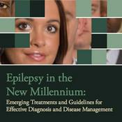 Podcast neuroscienceCME - Epilepsy in the New Millennium: Emerging Treatments and Guidelines for Effective Diagnosis and Disease Management