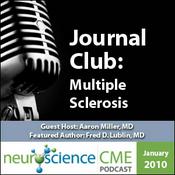 Podcast neuroscienceCME - Management of Multiple Sclerosis, Part 1 of 2: Differential Diagnosis - A Consensus Approach
