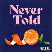 Podcast Never Told