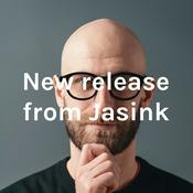 Podcast New release from Jasink