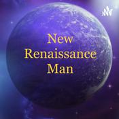 Podcast New Renaissance Man