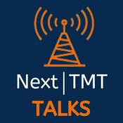 Podcast Next TMT Talks: The Intersection of Technology, Media and Telecom