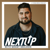 Podcast Next Up with Grant Skeldon