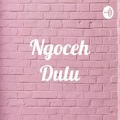 Podcast Ngoceh Dulu