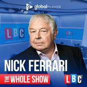Nick Ferrari - The Whole Show