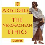 Nicomachean Ethics, The by Aristotle (384 BCE - 322 BCE)