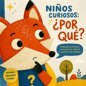 Podcast Niños Curiosos: ¿Por qué?|Preguntas para Niños・Cuentos para Dormir・Aprendizaje durante el Sueño