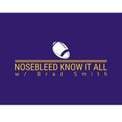 Podcast Nosebleed Know It All