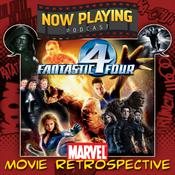 Podcast Now Playing Podcast Presents: The Fantastic Four Retrospective Series