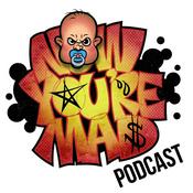 Podcast Now You're Mad Podcast