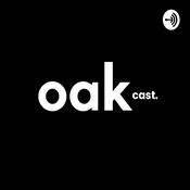 Podcast OakCast