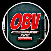 Podcast Obstructed View Baseball Podcast