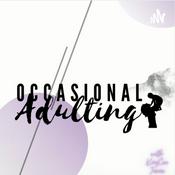 Podcast Occasional Adulting