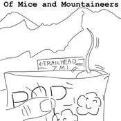 Podcast Of Mice and Mountaineers