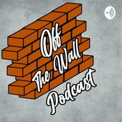 Podcast Off The Walls Podcast