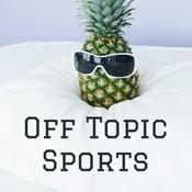 Podcast Off Topic Sports