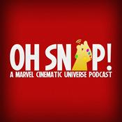 Podcast Oh Snap! An MCU Podcast