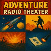 Podcast Old Time Radio Adventure Theater