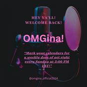 Podcast OMGina!