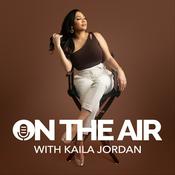 Podcast On The Air with Kaila Jordan