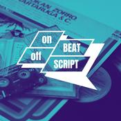 Podcast on BEAT off SCRIPT