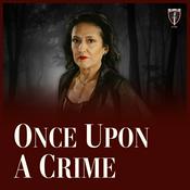 Podcast Once Upon A Crime
