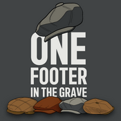 Podcast One Footer in the Grave