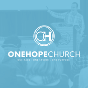 Podcast One Hope Church - Atlanta, GA