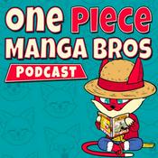 Podcast One Piece Manga Bros