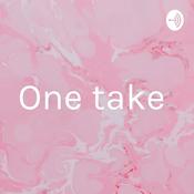 Podcast One take