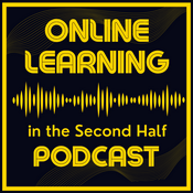 Podcast Online Learning in the Second Half