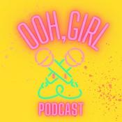 Podcast Ooh, Girl