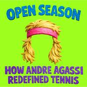 Podcast Open Season: How Andre Agassi Redefined Tennis