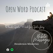 Podcast Open Word Podcast - Henderson Ministries