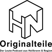 Podcast Originalteile - Der Leute-Podcast aus Heilbronn & Region
