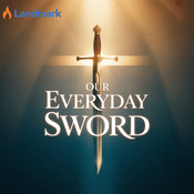 Podcast Our Everyday Sword