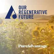 Podcast Our Regenerative Future