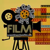 Podcast Our World in Words and Film