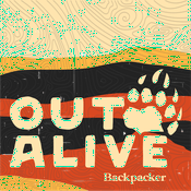 Podcast Out Alive from Backpacker
