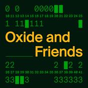 Podcast Oxide and Friends